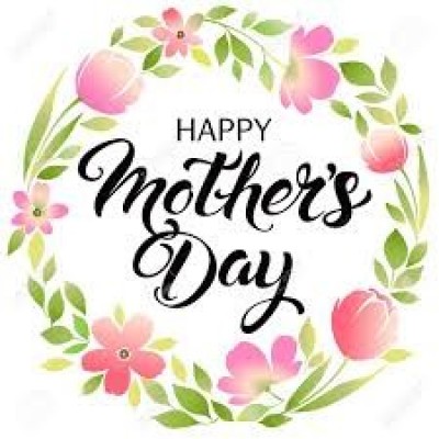 Happy mother's day from all us at our office and Main Office